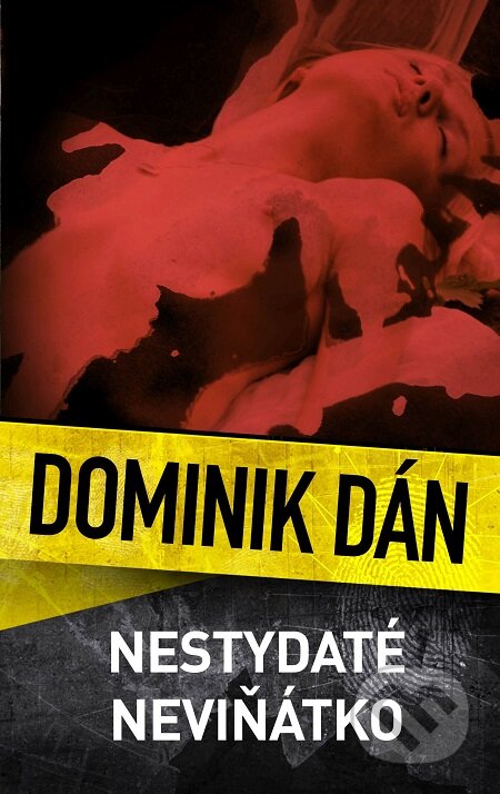 Nestydaté neviňátko-Dominik Dán
