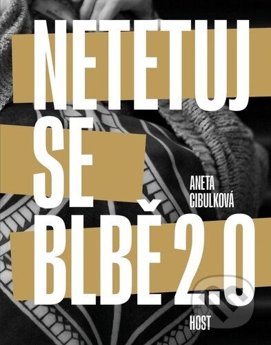 Netetuj se blbě 2.0-Aneta Cibulková