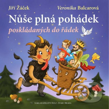 Nůše plná pohádek poskládaných do řádek-Jiří Žáček