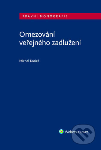 Omezování veřejného zadlužení-Michael Koziel