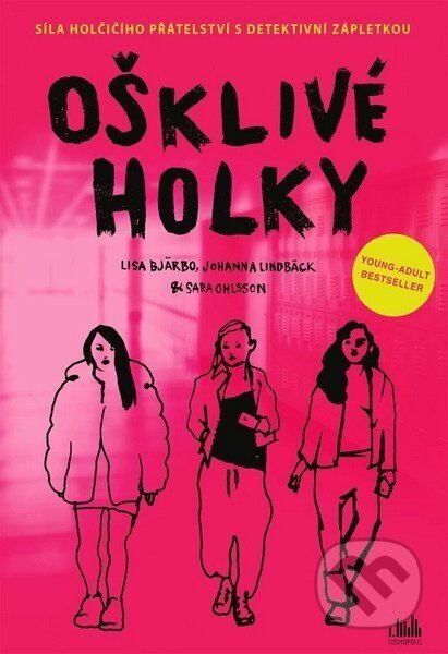 Ošklivé holky-Sara Ohlsson
