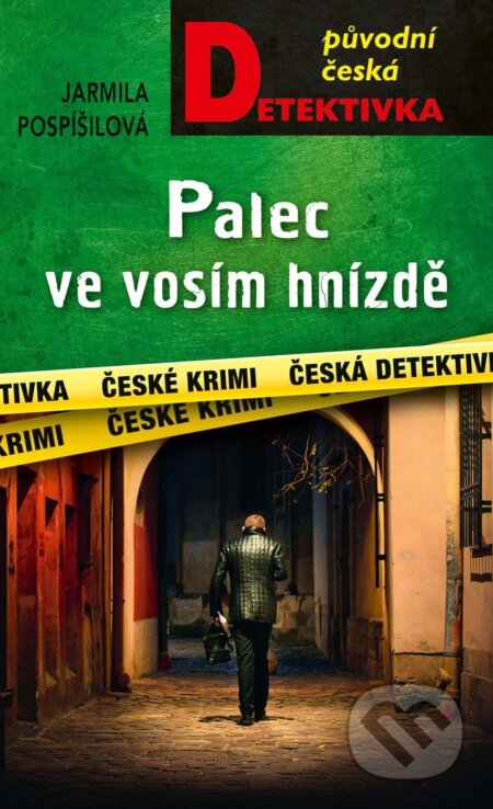 Palec ve vosím hnizdě-Jaroslava Pospíšilová