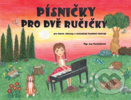Písničky pro dvě ručičky-Pražáková Stanislava