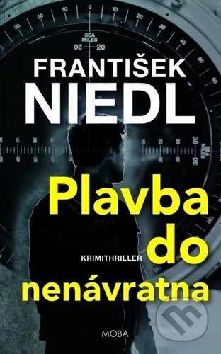 Plavba do nenávratna-František Niedl