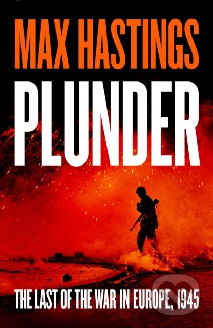 Plunder-Max Hastings