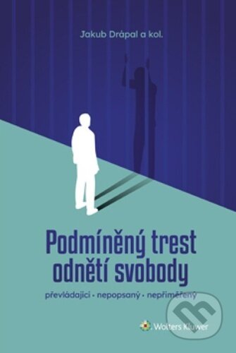 Podmíněný trest odnětí svobody-Jakub Drápal