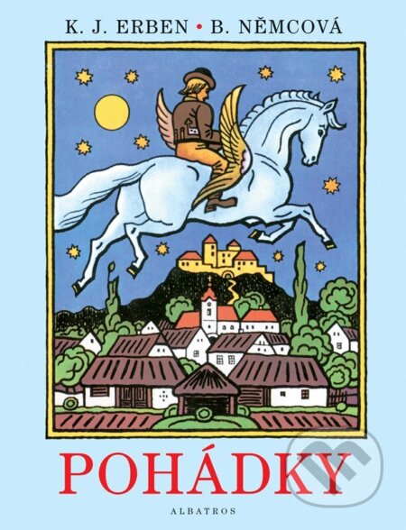 Pohádky-Božena Němcová a Karel Jaromír Erben
