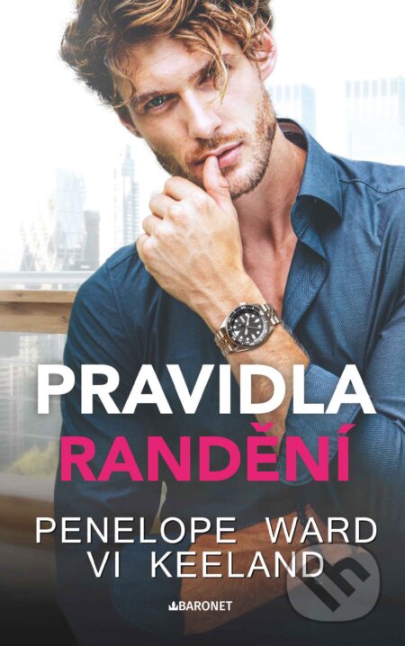 Pravidla randění-Penelope Ward
