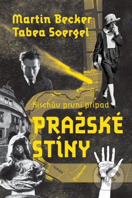 Pražské stíny - Kischův první případ-Martin Becker a Tabea Soergel