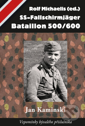 SS-Fallschirmjäger Bataillon 500/600-Jan Kaminski
