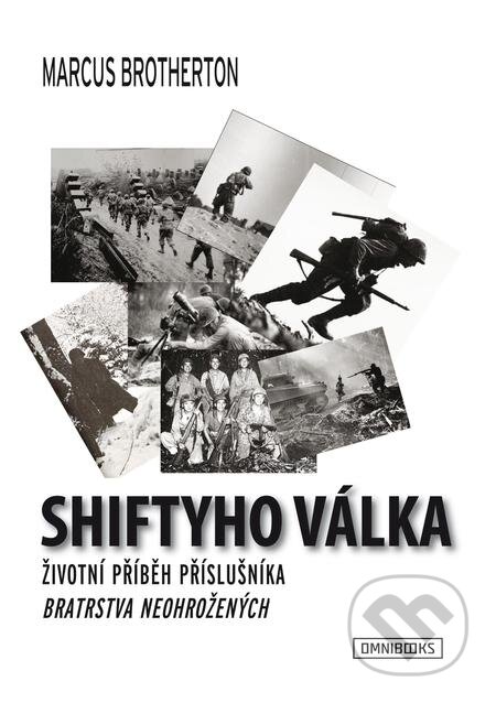 Shiftyho válka-Marcus Brotherton