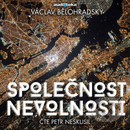 Společnost nevolnosti-Václav Bělohradský