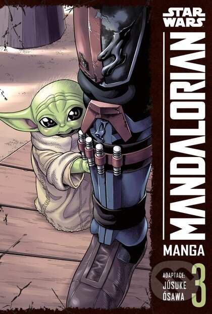 Star Wars - Mandalorian 3-Júsuke Ósawa