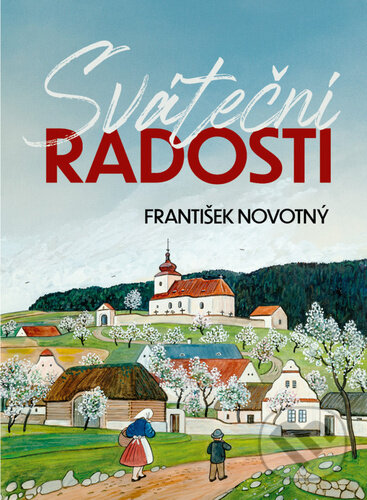 Sváteční radosti-František Novotný