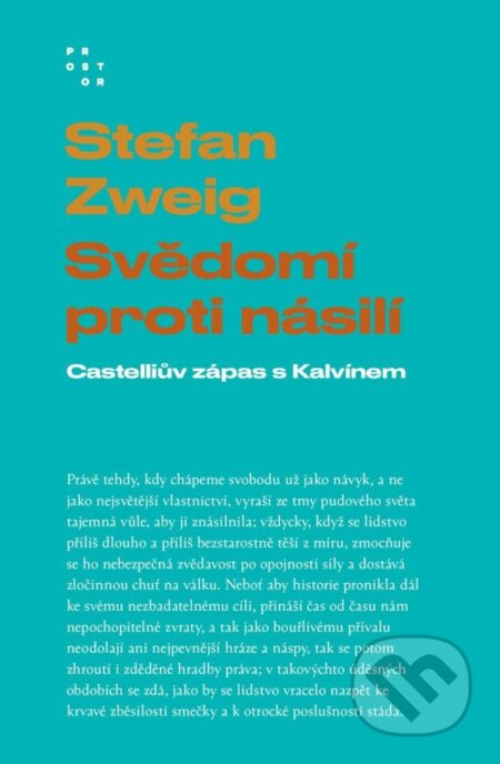 Svědomí proti násilí-Stefan Zweig