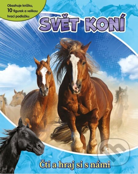 Svět koní - Čti a hraj si s námi-