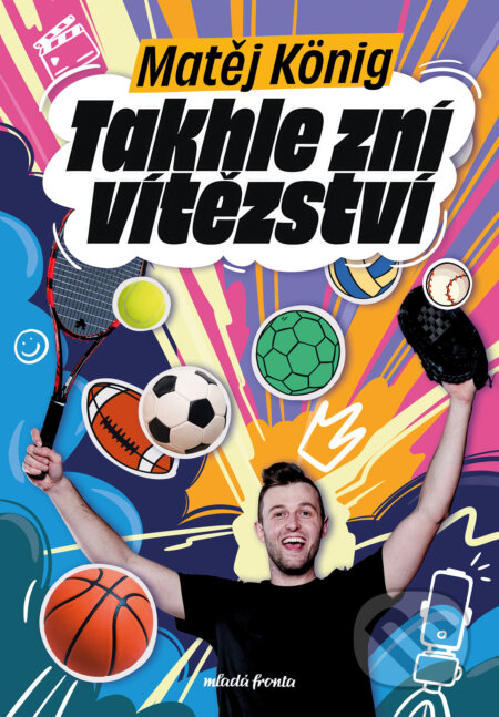 Takhle zní vítězství-Matěj König