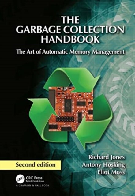 The Garbage Collection Handbook-Antony Hosking