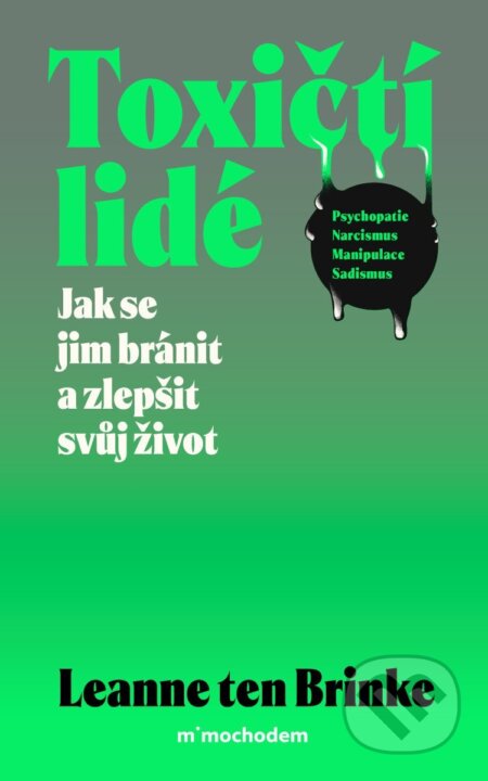 Toxičtí lidé-Leanne ten Brinke