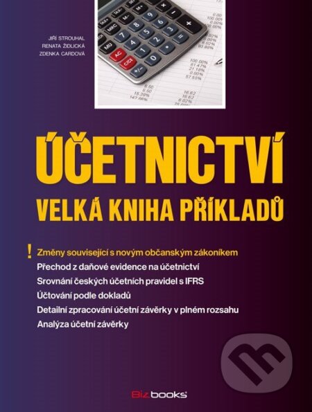 Účetnictví – Velká kniha příkladů-Jiří Strouhal