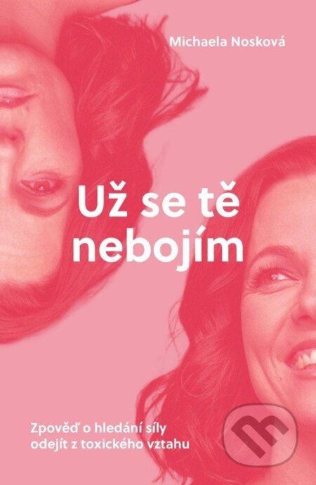 Už se tě nebojím-Michaela Nosková