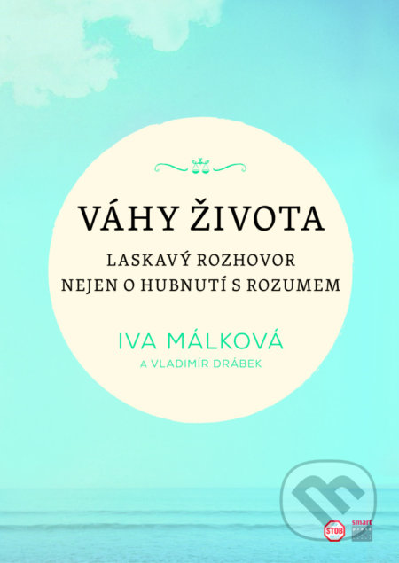 Váhy života-Vladimír Drábek a Iva Málková