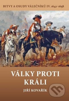 Války proti králi-Jiří Kovařík