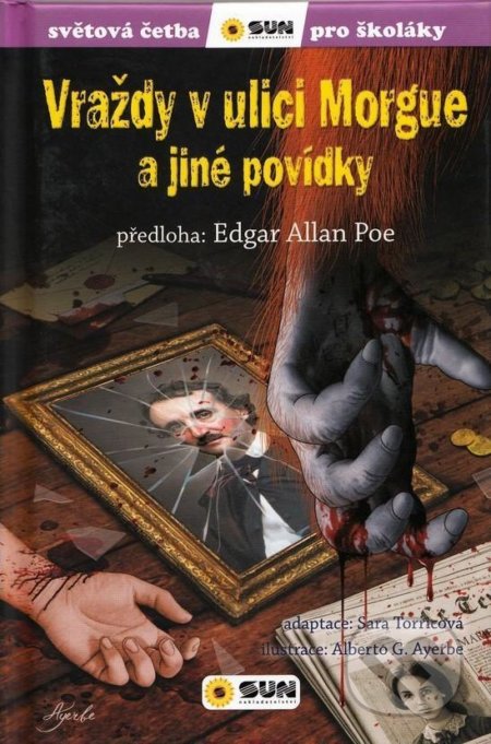Vraždy v ulici Morgue a jiné povídky-Edgar Allan Poe