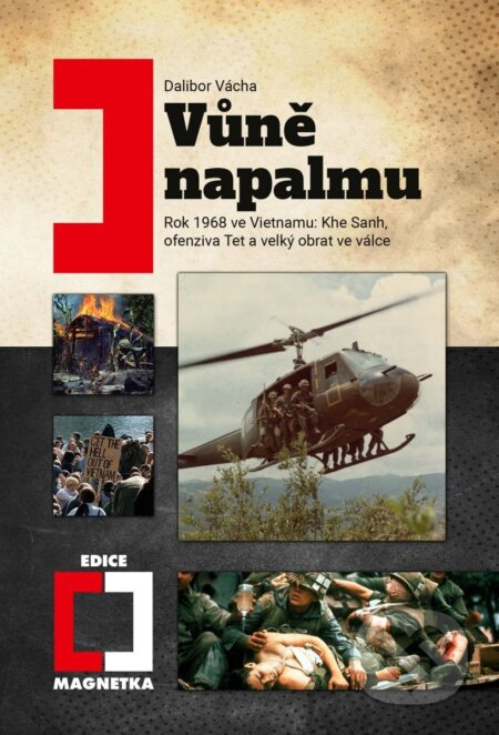 Vůně napalmu-Dalibor Vácha