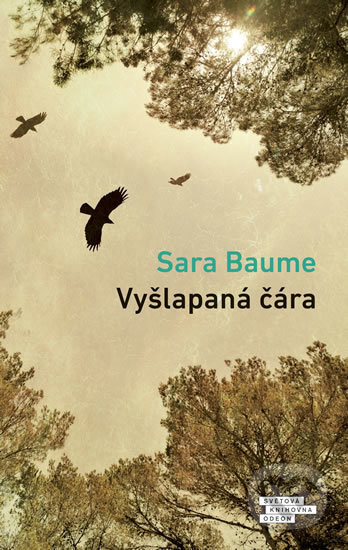 Vyšlapaná čára-Sara Baume
