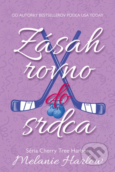 Zásah rovno do srdca-Melanie Harlow