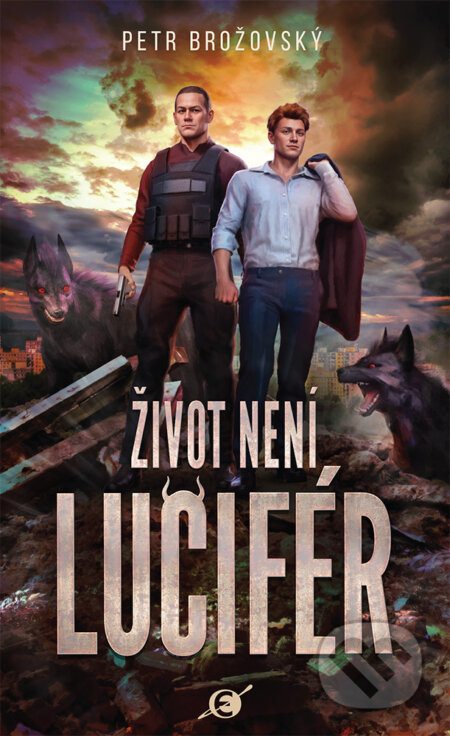 Život není Lucifér-Petr Brožovský