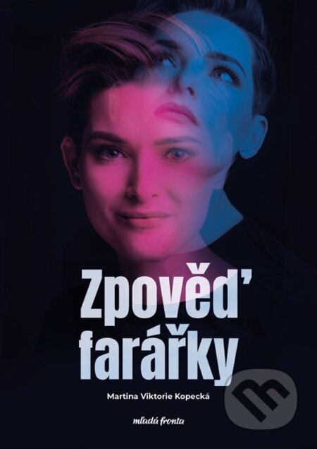 Zpověď farářky-Martina Viktorie Kopecká a Tomáš Novotný
