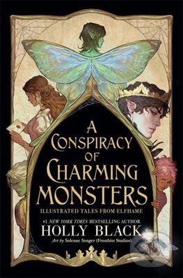 A Conspiracy of Charming Monsters-Holly Black
