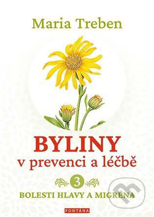 Byliny v prevenci a léčbě 3.-Maria Treben