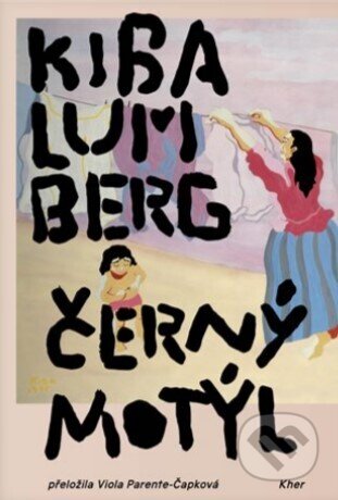Černý motýl-Kiba Lumberg