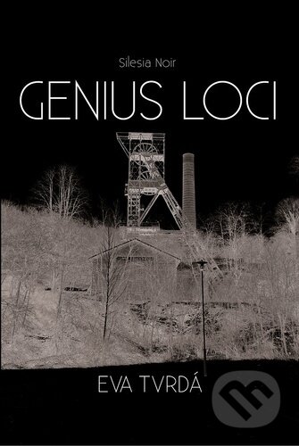 Genius loci-Eva Tvrdá