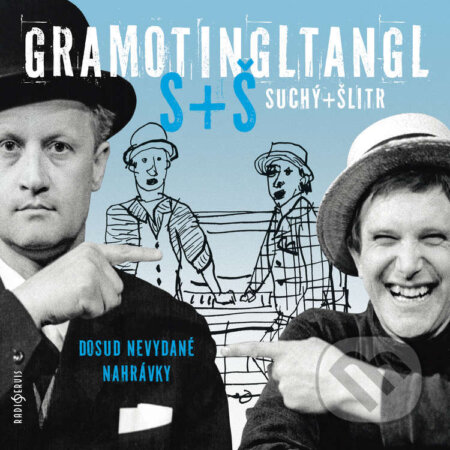 Gramotingltangl Suchý+Šlitr-Jiří Suchý a Jiří Šlitr