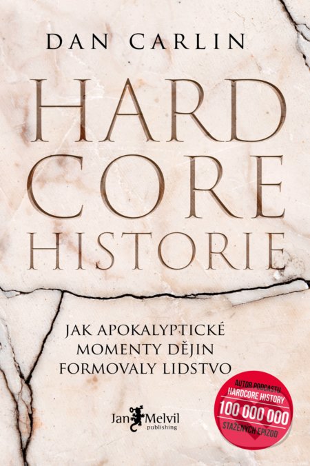 Hardcore historie-Dan Carlin