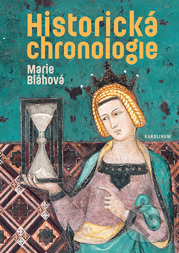 Historická chronologie-Marie Bláhová