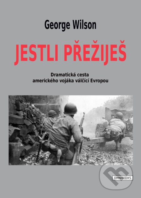 Jestli přežiješ-George D. Wilson