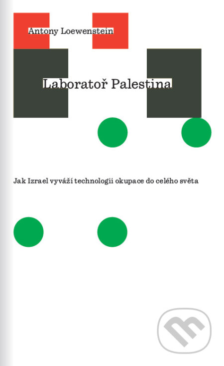 Laboratoř Palestina-Antony Loewenstein