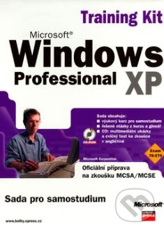 Microsoft Windows XP Professional Training Kit-Autorský kolektív
