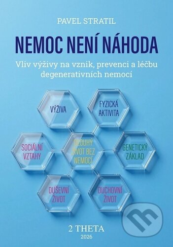 Nemoc není náhoda-Pavel Stratil