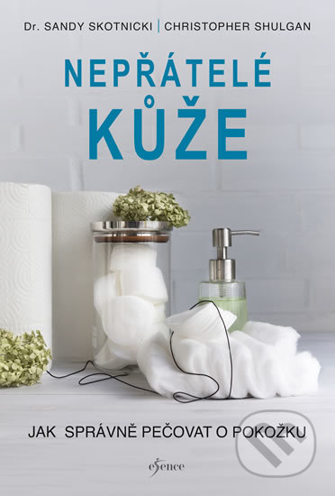 Nepřátelé kůže-Sandy Skotnicki