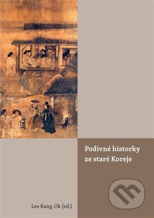 Podivné historky ze staré Koreje-