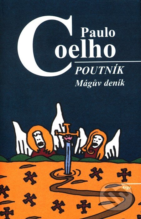 Poutník - Mágův deník-Paulo Coelho