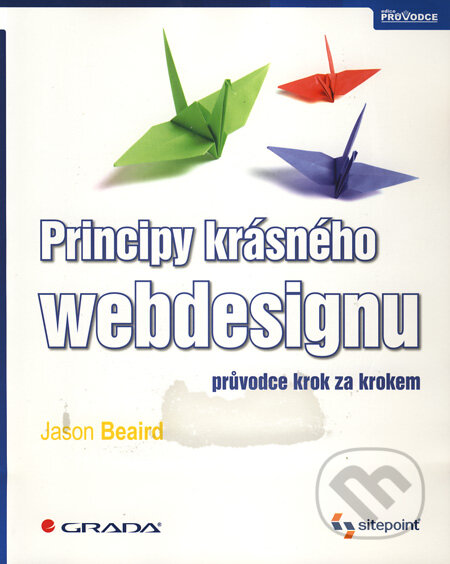 Principy krásného webdesignu-Jason Beaird