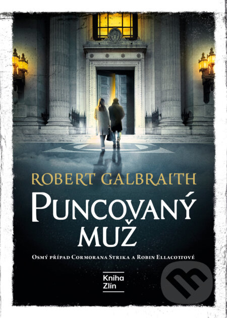 Puncovaný muž (český jazyk)-Robert Galbraith