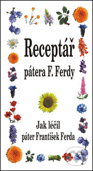 Receptář pátera F. Ferdy-